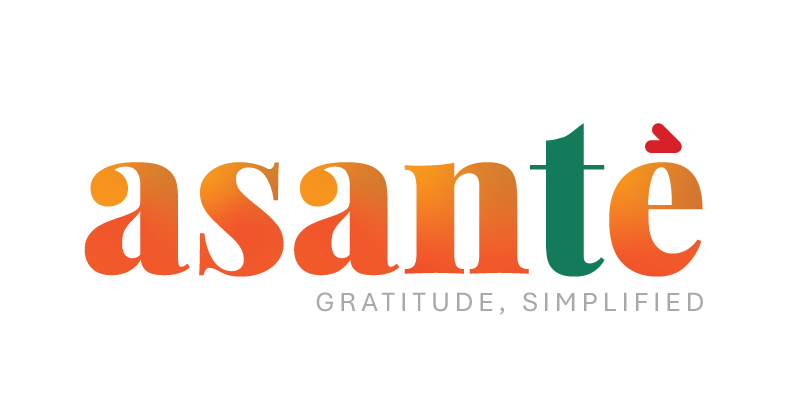 Asante — Gratitude, Simplified